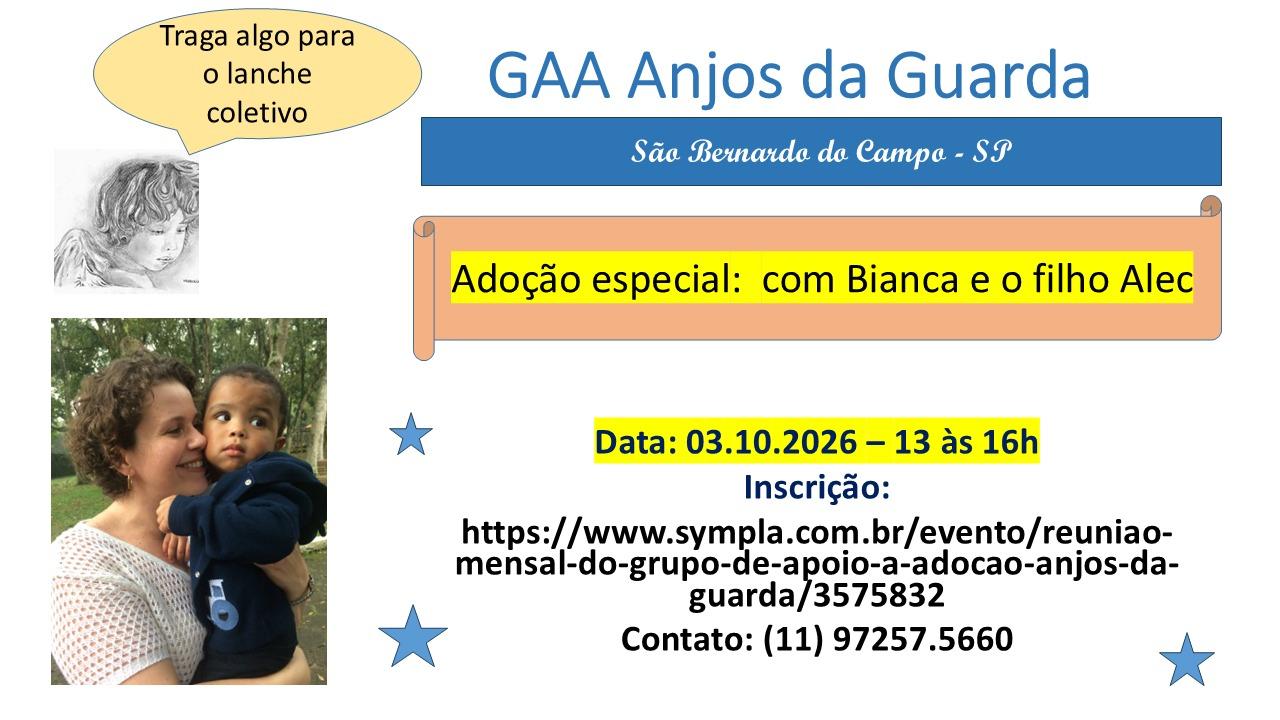 Grupo de Apoio à Adoção Anjos da Guarda promove encontro sobre Adoção Especial